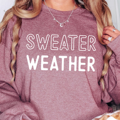 Sweater Weather -  Screen Print Transfer