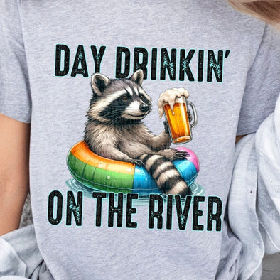 Day Drinkin' On The River - DTF Transfer