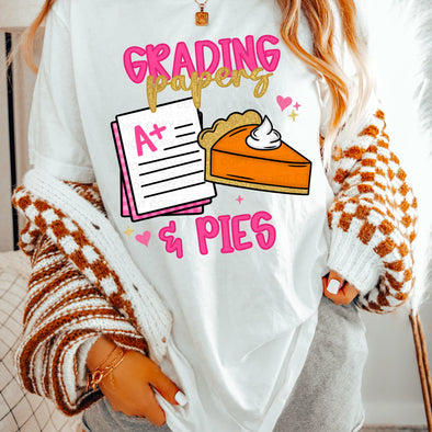 Grading Papers and Pies - DTF Transfer