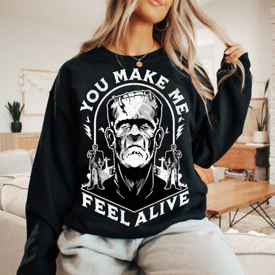 YOU MAKE ME FEEL ALIVE - DTF Transfer