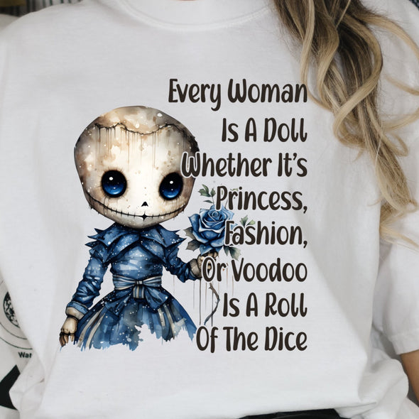 Every Woman Is A Doll -  DTF Transfer