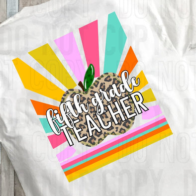 5th Grade Teacher - DTF Transfer