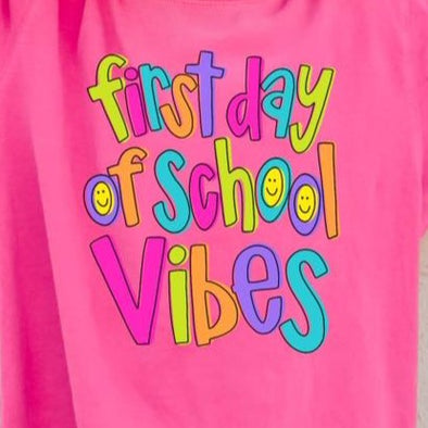 First Day Of School Vibes Pink - DTF