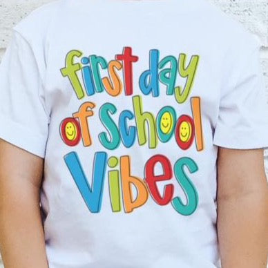 First Day Of School Vibes Blue - DTF