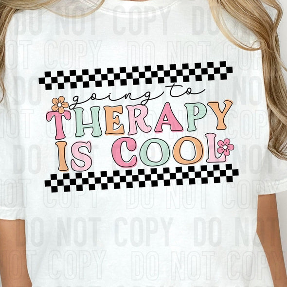 Going To Therapy Is Cool - DTF