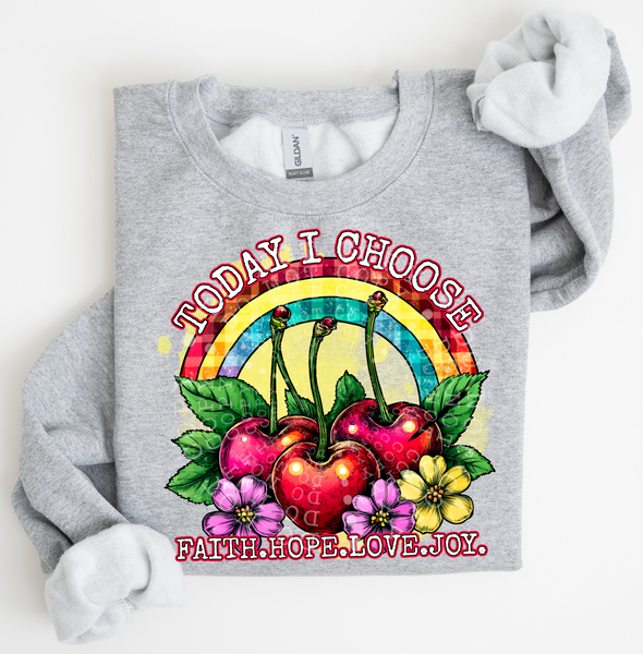 Today I Choose - DTF Transfer