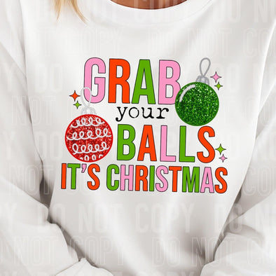 Grab Your Balls -  DTF