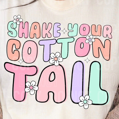 Shake Your Cotton Tail - DTF