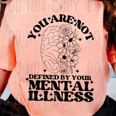 Mental Illness - DTF