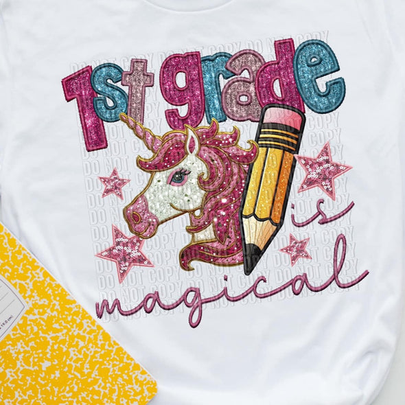 1st Grade Is Magical - DTF