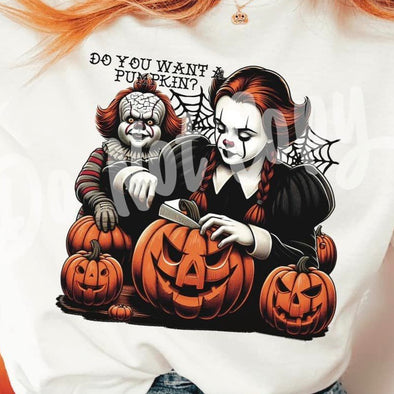 Do You Want Pumpkin - DTF Transfer