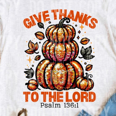 Give Thanks To The Lord  - DTF