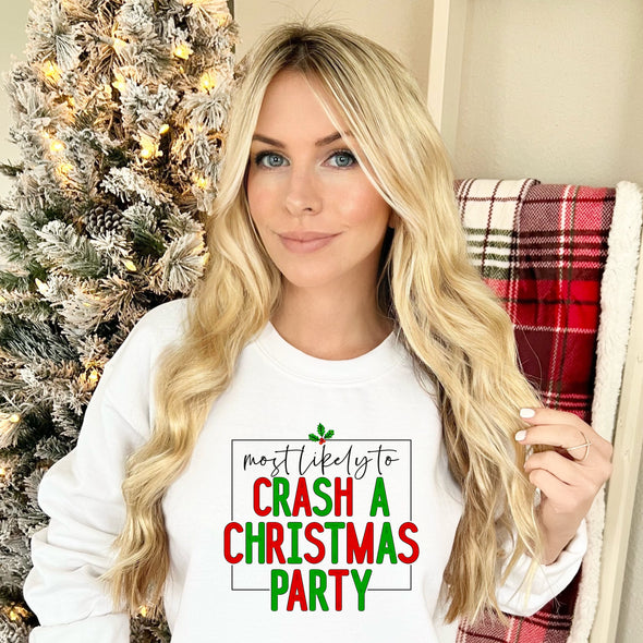 Most Likely To Crash A Christmas Party - DTF Transfer