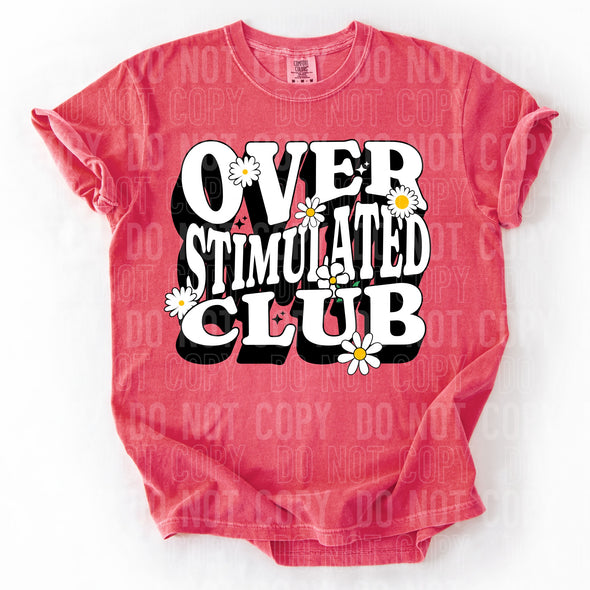 Overstimulated Club - DTF Transfer