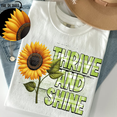 Thrive and Shine - DTF Transfer