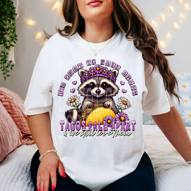 Tacos Fall Apart - DTF Transfer