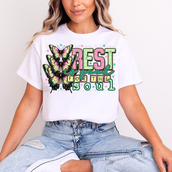 Rest is Good for the Soul - DTF Transfer