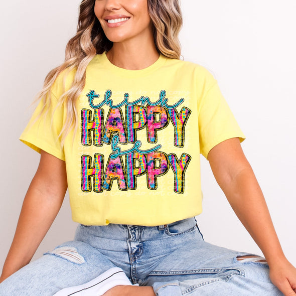 Think Happy Be Happy - DTF Transfer