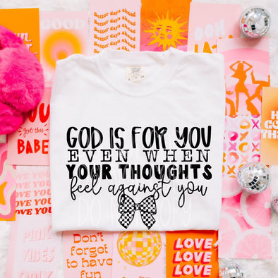 God Is For You - DTF Transfer