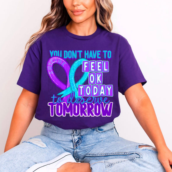 To Deserve Tomorrow - DTF Transfer