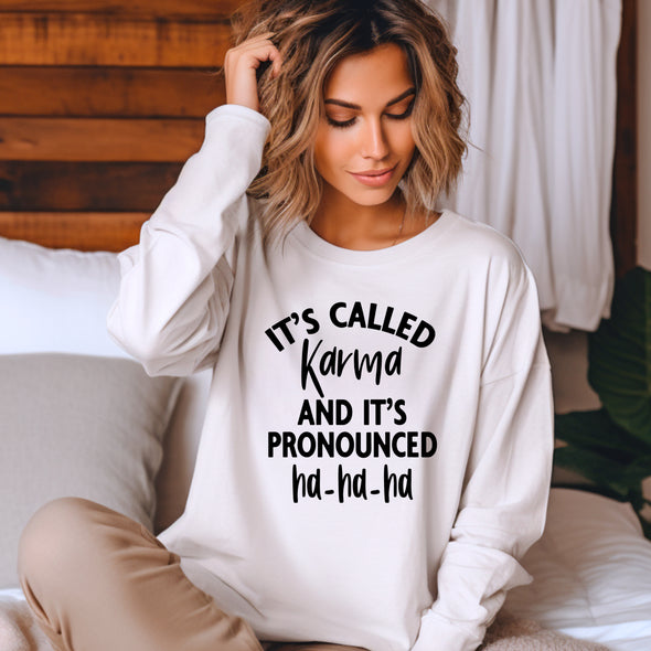 It's Called Karma - DTF