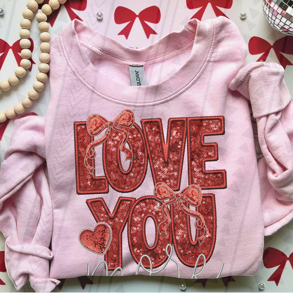 Love You More - DTF Transfer