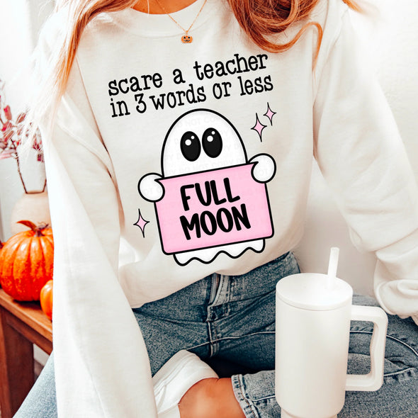 Scare A Teacher - DTF Transfer