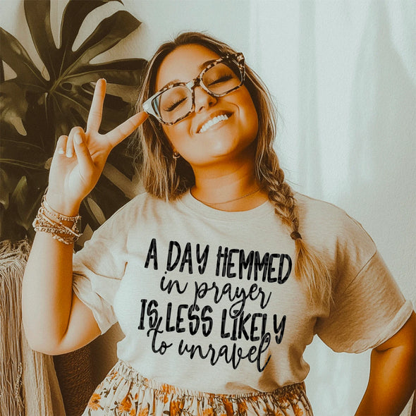 A Day Hemmed in Prayer - DTF Transfer