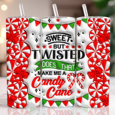 Sweet But Twisted  Inflated 3D Puff - 20 oz Skinny Tumbler Sublimation Transfers