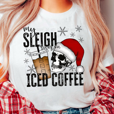 My Sleigh Runs On Iced Coffee - DTF Transfer