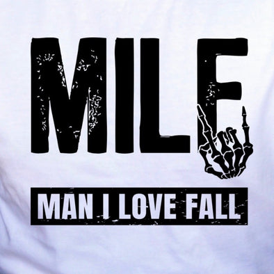 MILF Man I Love Fall  - DTF Transfer