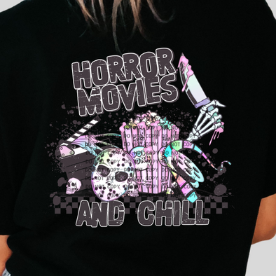 Horror Movies And Chill - DTF