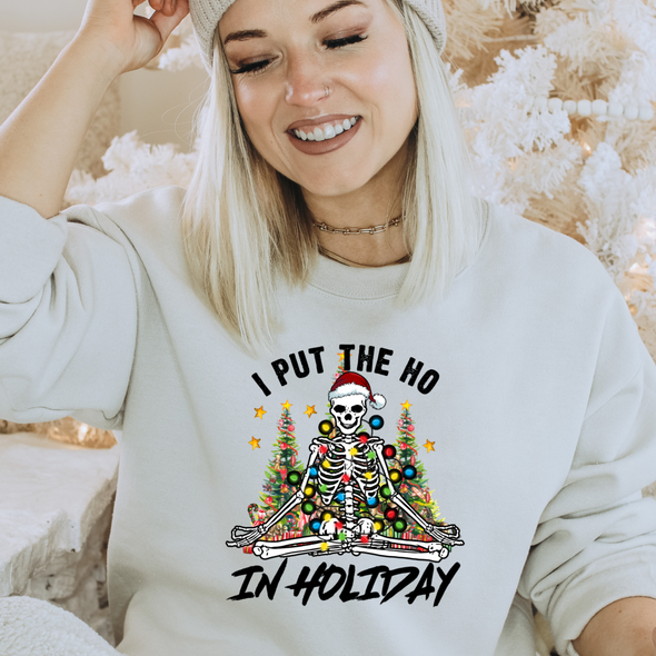 I Put The HO In Holiday - DTF