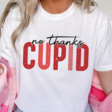 No Thanks Cupid - DTF