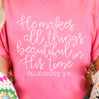 He Makes All Things - Screen Print Transfer