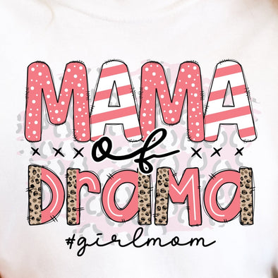 Mama Of Drama #Girlmom - DTF Transfer