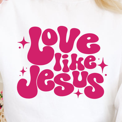 Love Like Jesus WATERMELON -  Screen Print Transfer
