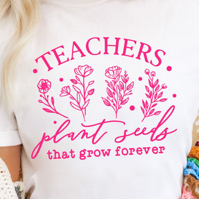 Teachers Plant Seeds WATERMELON INK -  Screen Print Transfer