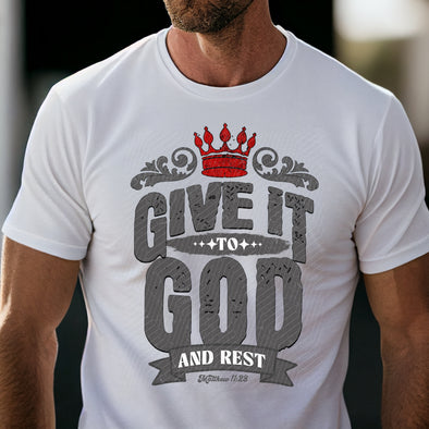 Give It to God  - DTF Transfer