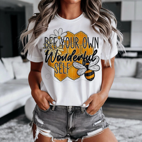 Bee Your Own Kind of Wonderful - DTF Transfer