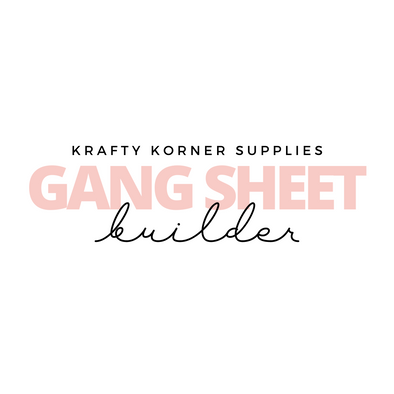Krafty Korner Supplies Gang Sheet Builder
