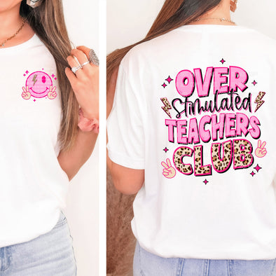 Over Stimulated Teachers Club Set - DTF Transfer