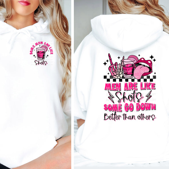 Men Are Like Shots Some Go Down Better Than Others  SET - DTF Transfer