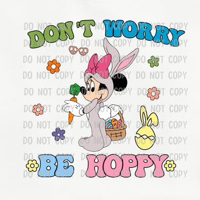 Mouse Don't Worry Be Hoppy Easter -  DTF