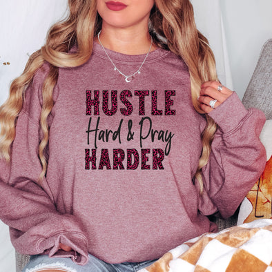 Hustle Hard Pray Harder - DTF