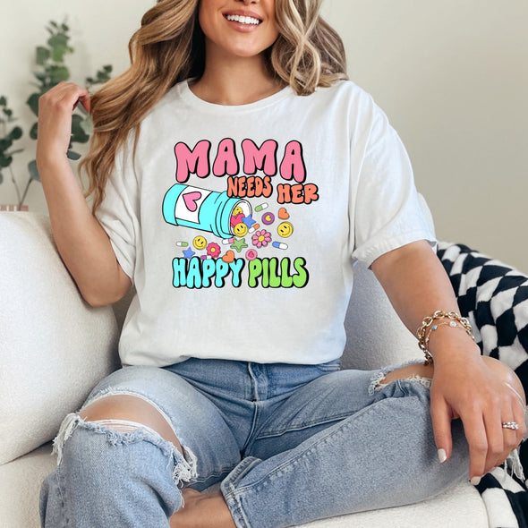 Mama Needs Her Happy Pills - DTF Transfer