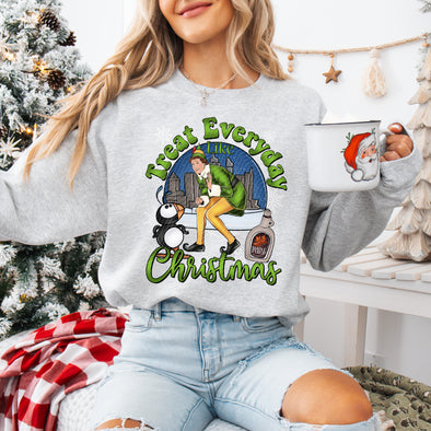 Treat Everyday Like Christmas - DTF Transfer