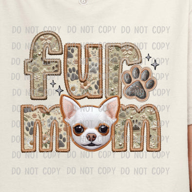 Fur Mom Chihuahua  M2 - DTF