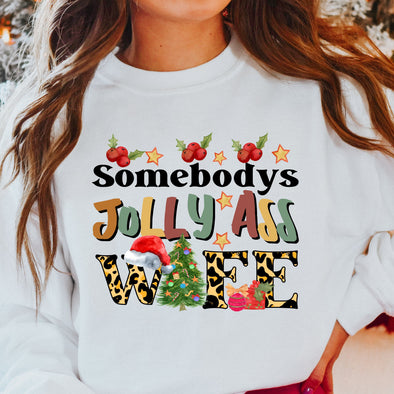 Somebody's Jolly Ass Wife - DTF Transfer