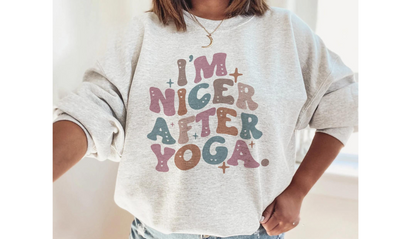 I'm Nicer After Yoga - DTF
